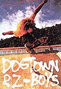 DOG TOWN & Z-BOYS