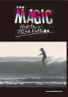 MAGIC how to noseride